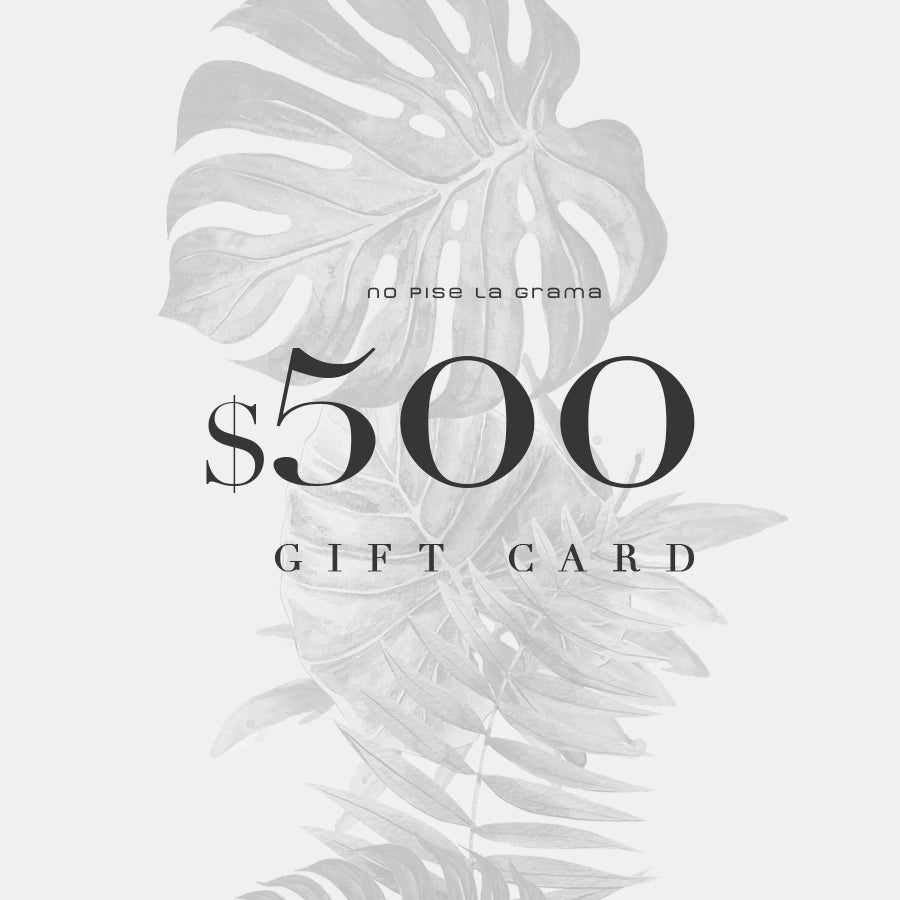 $500 Gift Card - No Pise La Grama Web